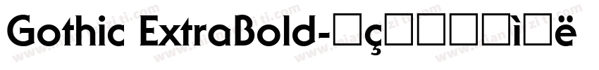 Gothic ExtraBold字体转换